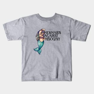 Mermaids against Misogyny Kids T-Shirt